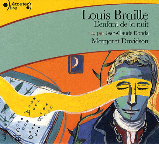 Louis Braille: L'enfant de la nuit - DAVIDSON MARGARET