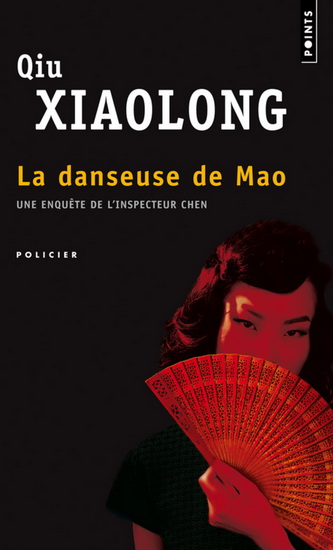 La Danseuse de Mao - XIAOLONG QIU
