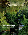 Asie sauvage - STEFANO BRAMBILLA