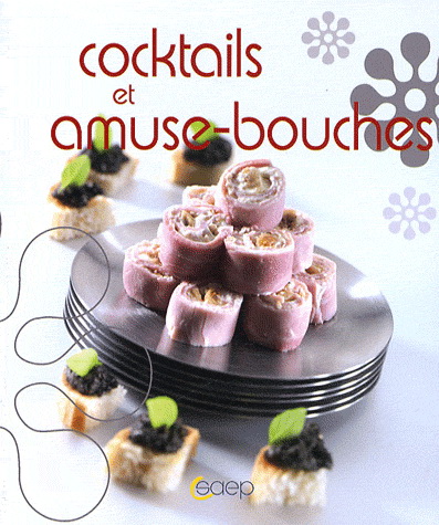 Cocktails et amuse-bouches - COLLECTIF