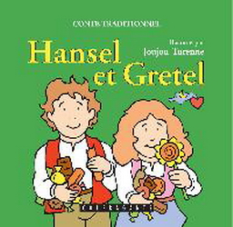 Hansel et Gretel - TURENNE JOUJOU