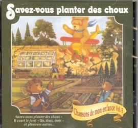 Chansons de mon enfance v.5 - Savez-vous - JEUNESSE