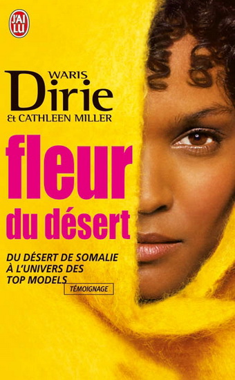 Fleur du désert N. éd. par DIRIE, WARIS