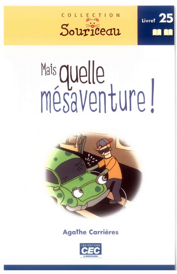 Mais quelle mésaventure! #25 - AGATHE CARRIERES