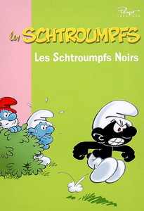 Les Schtroumpfs noirs #03 - PEYO