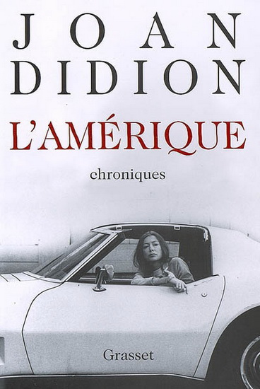 L&#39;Amérique - JOAN DIDION