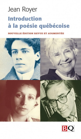 Introduction à la poésie québécoise - JEAN ROYER