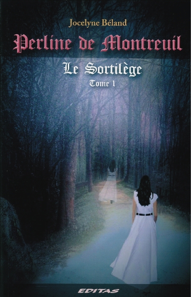 Le Sortilège T.01 - JOCELYNE BÉLAND