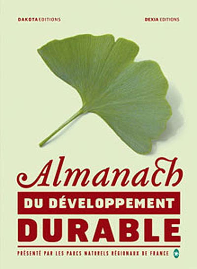 Almanach du développement durable N. éd. - MONICA FOSSATI - HELENE BINET