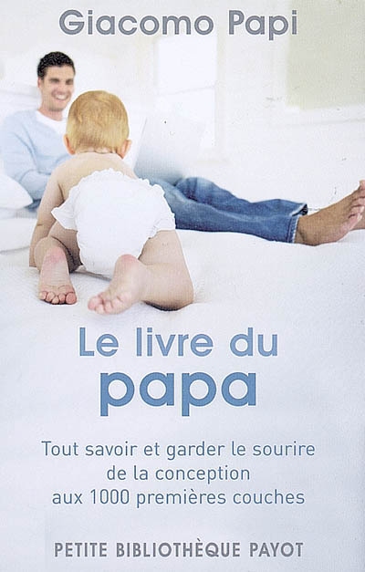Le Livre du papa - GIACOMO PAPI