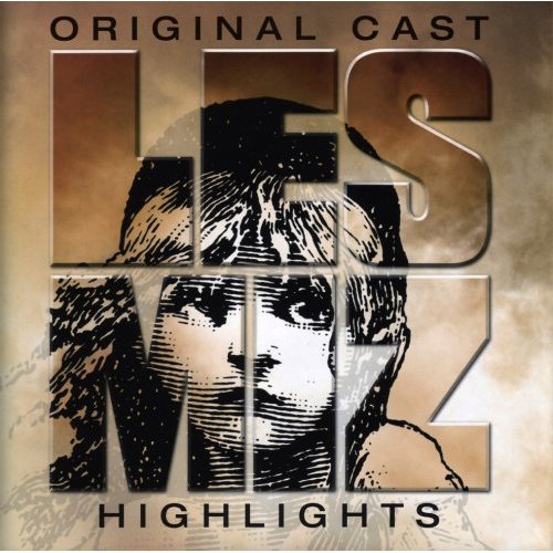 Les Misérables : Highlights from - COMPILATION