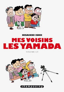 Mes voisins les Yamada T.01 - HISAICHI ISHII