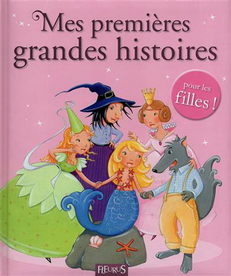Mes premières grandes hist. pour filles - COLLECTIF