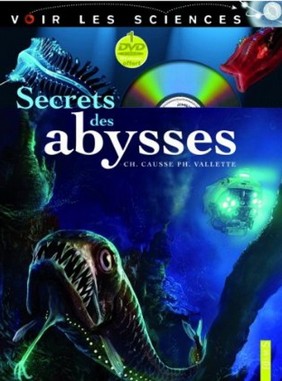Secrets des abysses + DVD - CHRISTINE CAUSSE - P VALLETTE
