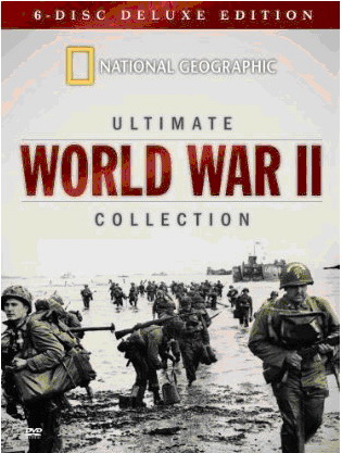 Ultimate World War II collection - NATIONAL GEOGRAPHIC