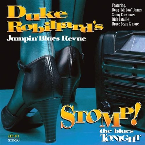 Stomp! The blues tonight - DUKE ROBILLARD