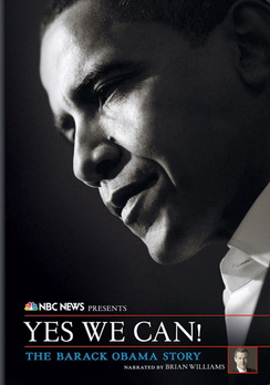 NBC News Presents Yes We Can! The Barack Obama Story - 