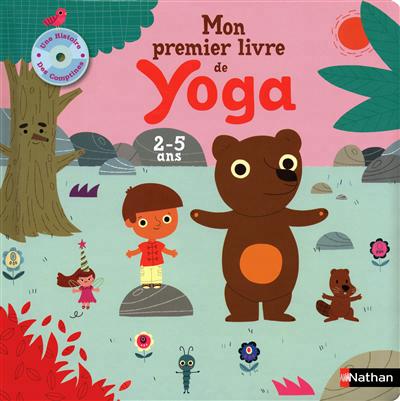 Mon premier livre de yoga - GILLES DIEDERICHS - MARION BILLET