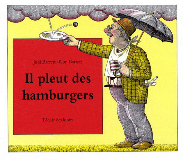 Il pleut des hamburgers - JUDI BARRETT - RON BARRETT