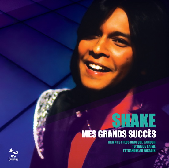 Mes grands succès - SHAKE