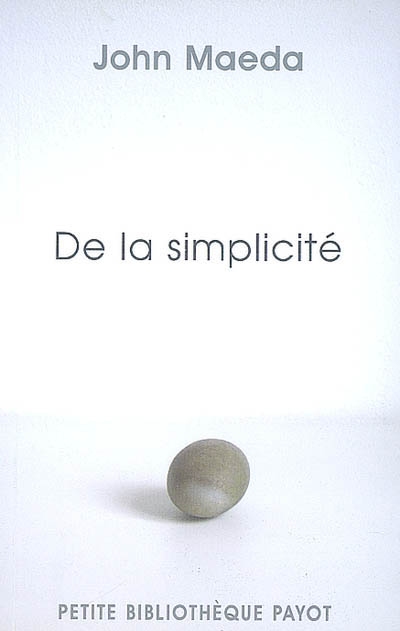 De la simplicité - JOHN MAEDA