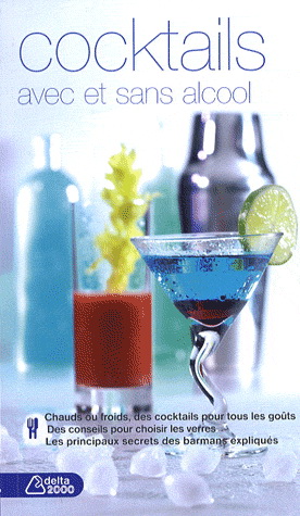 Cocktails avec et sans alcool - MARIE MASSIET DU BIEST