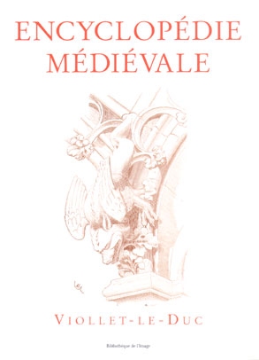 Encyclopédie médiévale (Relié) - VIOLLET-LE-DUC