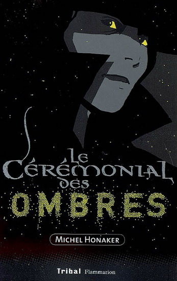 Le Cérémonial des ombres #02 - MICHEL HONAKER