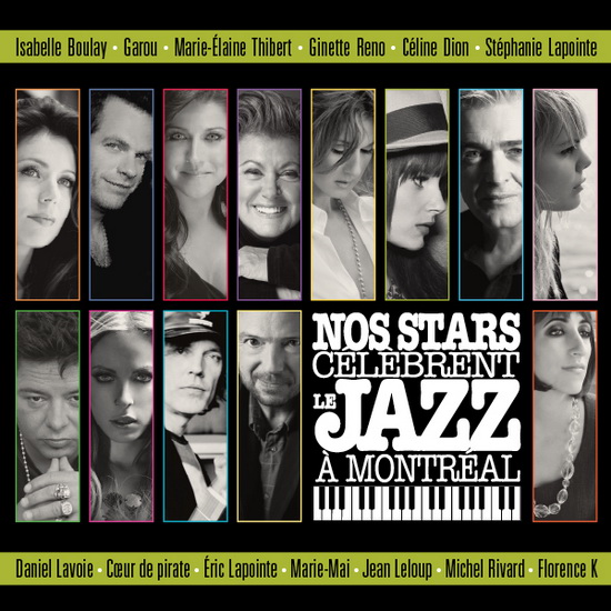 Nos stars célèbrent le jazz a montréal - COMPILATION JAZZ