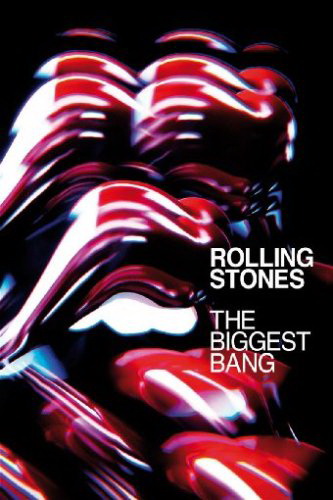 Rolling Stones: The biggest bang - ROLLING STONES