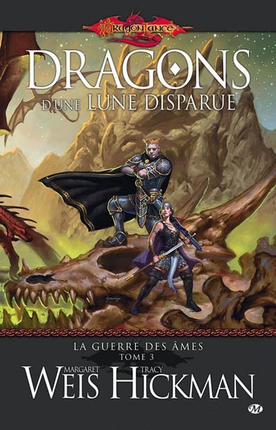Dragons d'une lune disparue #03 - MARGARET WEIS - TRACY HICKMAN