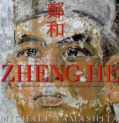 Zheng He              Ord:$54.95 - MICHA YAMASHITA