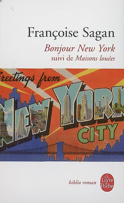 Bonjour New York - FRANÇOISE SAGAN