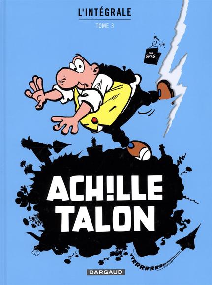Achille Talon T.03 L'intégrale - GREG