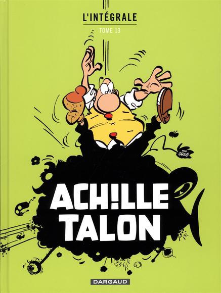 Achille Talon T13 L&#39;intégrale - GREG