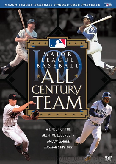 MLB: All-Century team - MLB