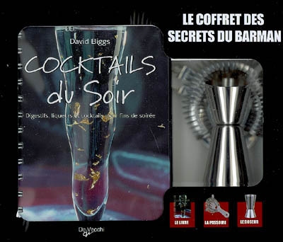 Cocktails: coffret des secrets du barman - DAVID BIGGS