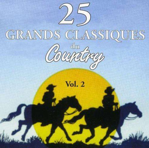 Classiques du country vol.2 - COMPILATION