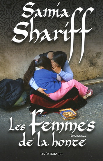 Les Femmes de la honte - SAMIA SHARIFF