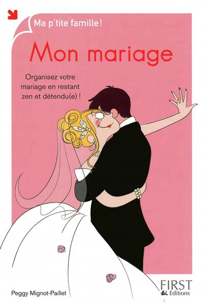 Mon mariage - PEGGY MIGNOT-PAILLET