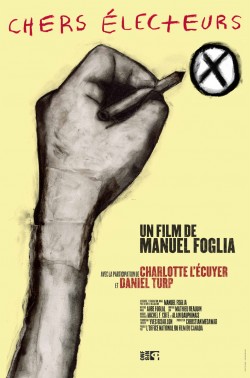 Chers électeurs - FOGLIA MANUEL