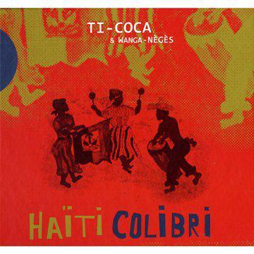 Haiti colibri - TI-COCA & WANGA-NEGES