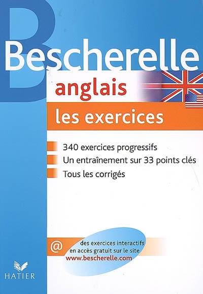 Anglais, les exercices - MICHELE MALAVIEILLE & AL