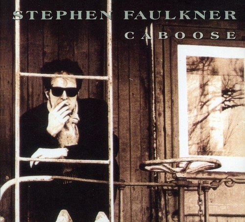 Caboose - STEPHEN FAULKNER