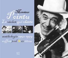 Le Violon qui chante - Anthologie (3CD - MONSIEUR POINTU