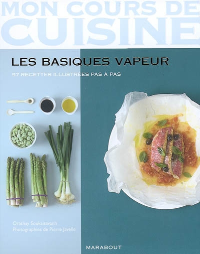 Les Basiques vapeur - ORATHAY SOUKSISAVANH
