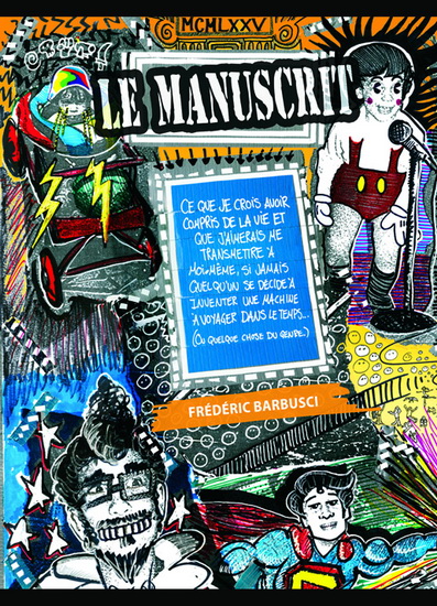 Le Manuscrit - FREDERIC BARBUSCI