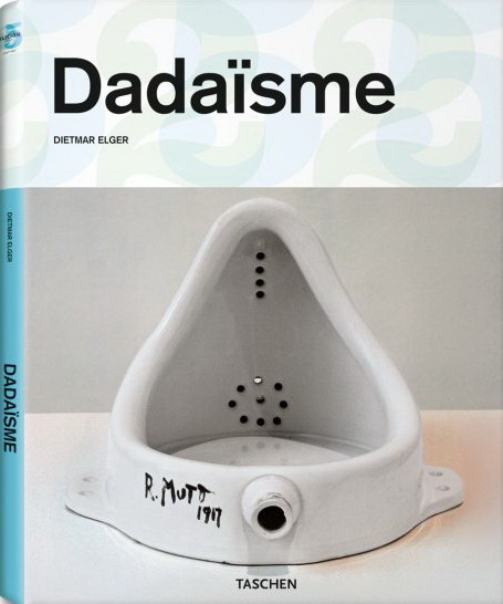Dadaïsme - DIETMAR ELGER