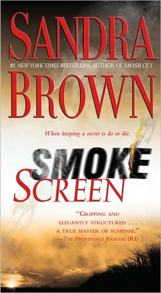 Smoke screen - SANDRA BROWN