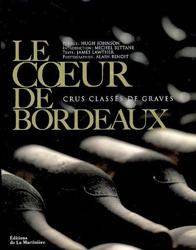 Le Coeur de Bordeaux - JAMES LAWTHER